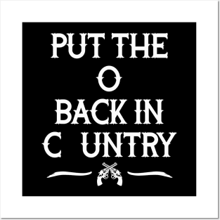 Put the O Back in Country // Outlaw Country Music Posters and Art